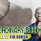The Ordinary Buddhist: Clearing Away the Brush
